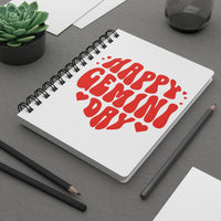 HAPPY GEMINI DAY SPIRAL BOUND JOURNAL