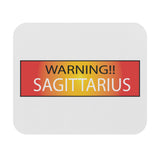 WARNING!! SAGITTARIUS MOUSEPAD (Rectangle)