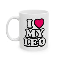 I LOVE MY LEO MUG