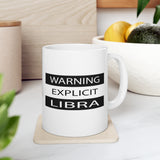 WARNING EXPLICIT LIBRA MUG