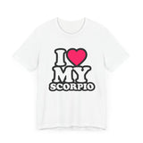 I LOVE MY SCORPIO T SHIRT