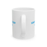 SOMEBODYS SEXY VIRGO MUG