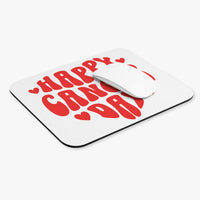 HAPPY CANCER DAY MOUSEPAD (Rectangle)