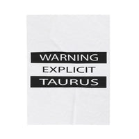 WARNING TAURUS VELVETEEN PLUSH BLANKET