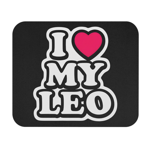 I LOVE MY LEO MOUSEPAD (Rectangle)