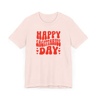 HAPPY SAGITTARIUS DAY T SHIRT