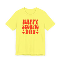 HAPPY SCORPIO DAY T SHIRT