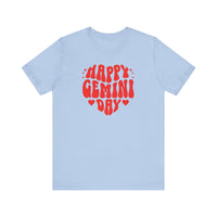 HAPPY GEMINI DAY T SHIRT