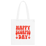 HAPPY SCORPIO DAY TOTE