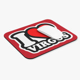 I LOVE VIRGOS MOUSEPAD (Rectangle)