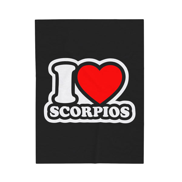 I LOVE SCORPIOS VELVETEEN PLUSH BLANKET