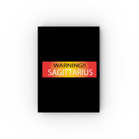 WARNING!! SAGITTARIUS HARD BACKED JOURNAL