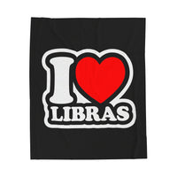 I LOVE LIBRAS VELVETEEN PLUSH BLANKET