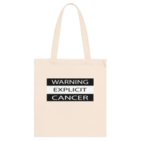 WARNING CANCER TOTE BAG