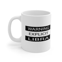 WARNING EXPLICIT LIBRA MUG