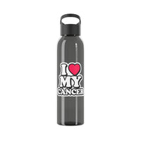 I LOVE MY CANCER WATER BOTTLE