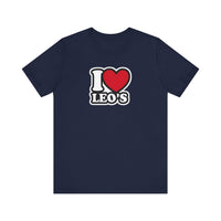 I LOVE LEOS T SHIRT