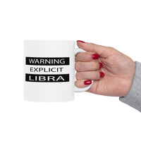 WARNING EXPLICIT LIBRA MUG