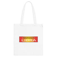 WARNING!! LIBRA TOTE