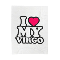 I LOVE MY VIRGO VELVETEEN PLUSH BLANKET