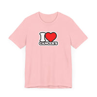 I LOVE CANCERS T SHIRT