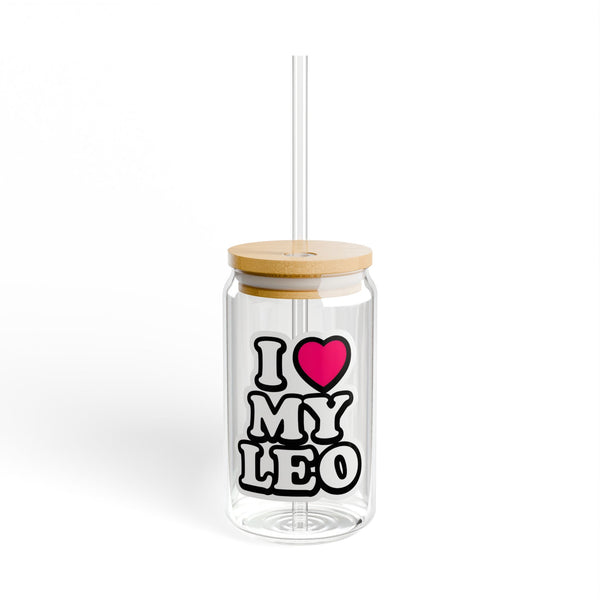 I LOVE MY LEO SIPPER GLASS