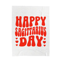 HAPPY SAGITTARIUS DAY VELVETEEN PLUSH BLANKET