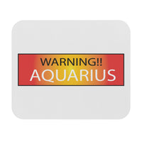 WARNING!! AQUARIUS MOUSEPAD (Rectangle)