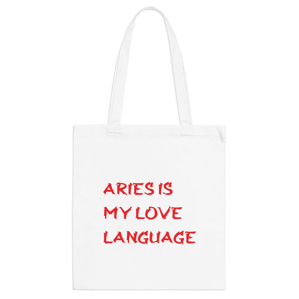 ARIES IS MY LOVE LANGUAGE TOTE