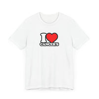 I LOVE CANCERS T SHIRT