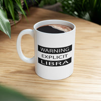 WARNING EXPLICIT LIBRA MUG