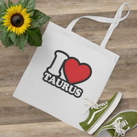 I LOVE TAURUS  TOTE