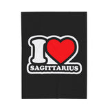 I LOVE SAGITTARIUS VELVETEEN PLUSH BLANKET