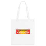 WARNING!! CAPRICORN TOTE