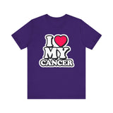 I LOVE MY CANCER T SHIRT