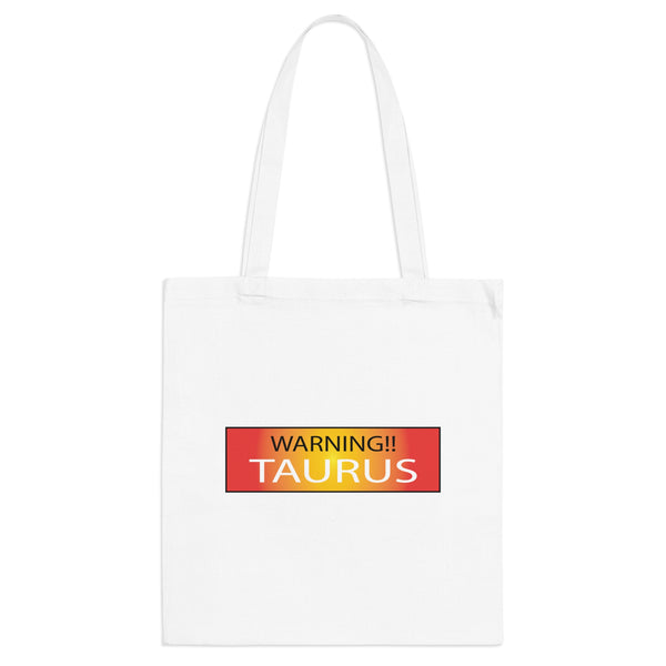 WARNING!! TAURUS TOTE