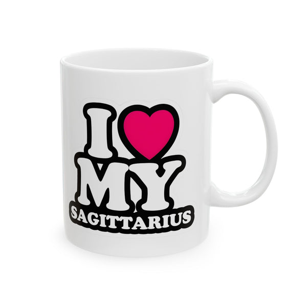 I LOVE MY SAGITTARIUS MUG