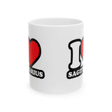 I LOVE SAGITTARIUS MUG