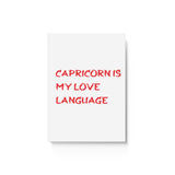 CAPRICORN IS MY LOVE LANGUAGE HARD BACKED JOURNAL