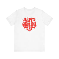 HAPPY GEMINI DAY T SHIRT