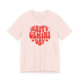 HAPPY GEMINI DAY T SHIRT