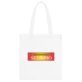 WARNING!! SCORPIO TOTE