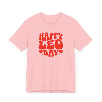 HAPPY LEO DAY T SHIRT