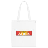 WARNING!! ARIES TOTE