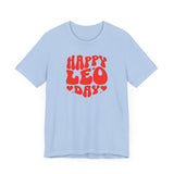 HAPPY LEO DAY T SHIRT