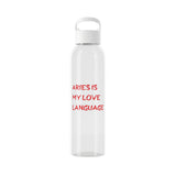 ARIES IS MY LOVE LANGUAGE WATER BOTTLE