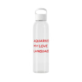 AQUARIUS IS MY LOVE LANGUAGE WATER BOTTLE