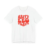 HAPPY LEO DAY T SHIRT