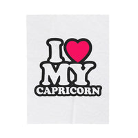 I LOVE MY CAPRICORN VELVETEEN PLUSH BLANKET