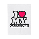 I LOVE MY CAPRICORN VELVETEEN PLUSH BLANKET